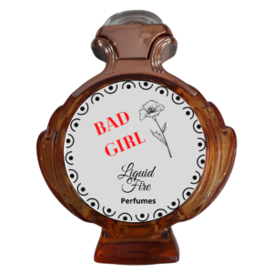 Bad Girl by Liquid Fire Perfumes (Inspired by Good Girl)