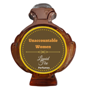 Unaccountable Women by Liquid Fire Perfumes (Inspired by Gucci Guilty Women)